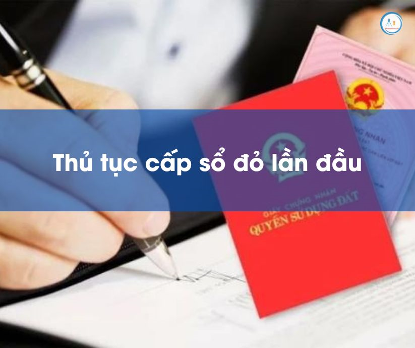 Quy trình làm sổ đỏ lần đầu cho đất thổ cư